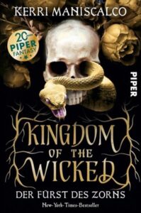 Kingdom of the wicked – Der Fürst des Zorns – Kerri Maniscalco