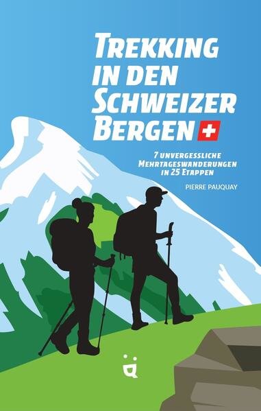 Trekking-in-den-Schweizer-Alpen